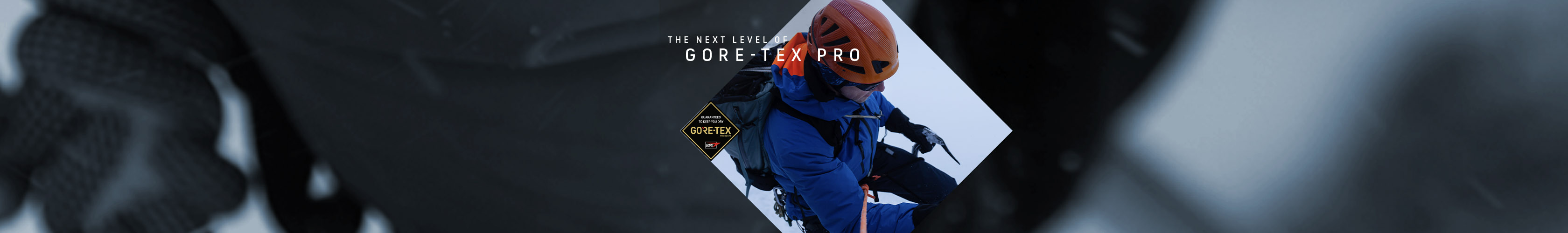 The Next Level of Gore Tex Pro