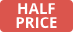 Half Price