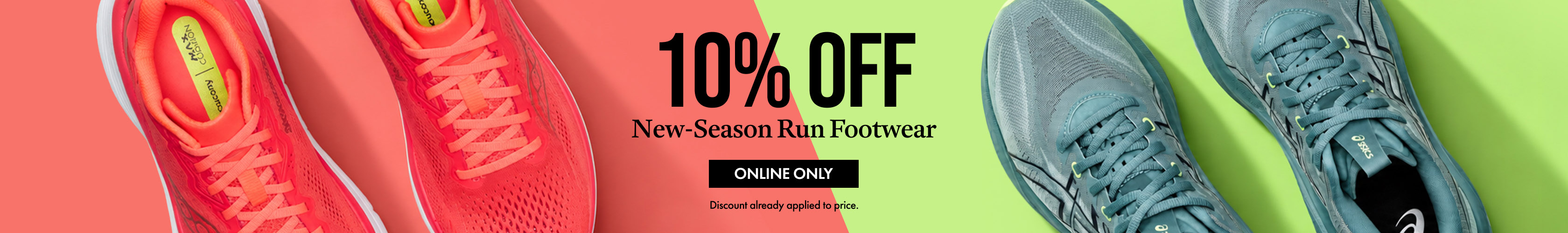 10% Offer New-Season Run Footwear